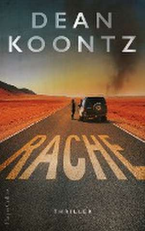 Rache de Dean Koontz