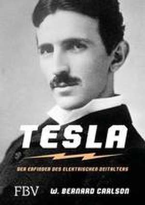 Tesla de W. Bernard Carlson