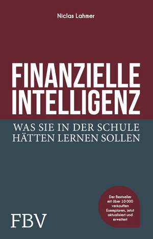 Finanzielle Intelligenz de Niclas Lahmer