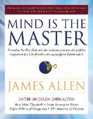 Mind is the Master de James Allen