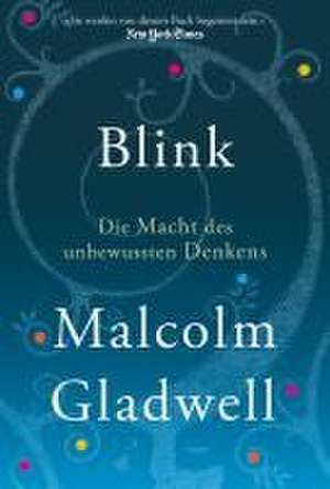 Blink de Malcolm Gladwell