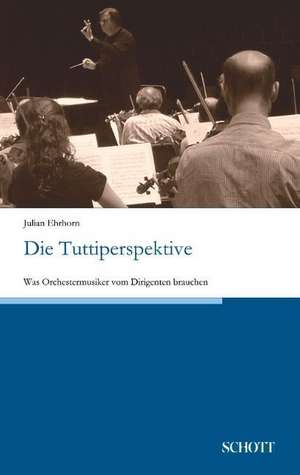 Die Tuttiperspektive de Julian Ehrhorn