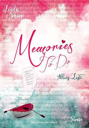 Memories To Do de Linda Schipp