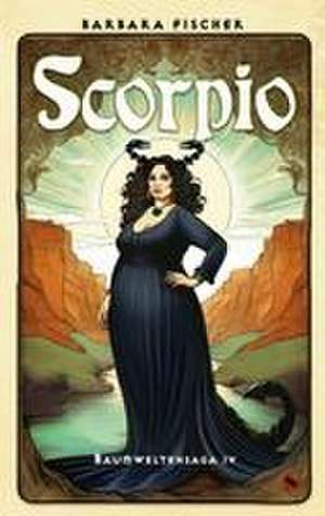 Scorpio de Barbara Fischer