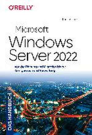 Microsoft Windows Server 2022 - Das Handbuch de Thomas Joos