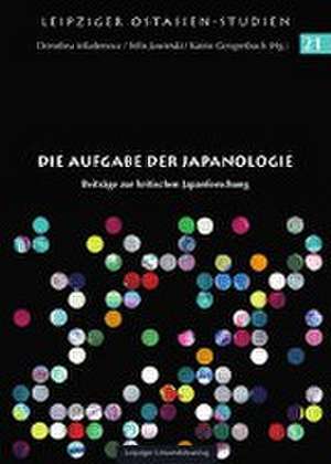 Die Aufgabe der Japanologie de Dorothea Mladenova