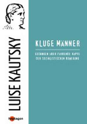 Kluge Männer de Luise Kautsky