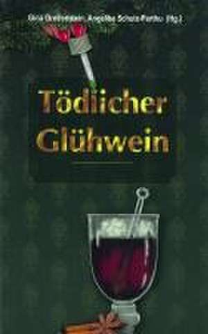 Tödlicher Glühwein de Cornelia Anken