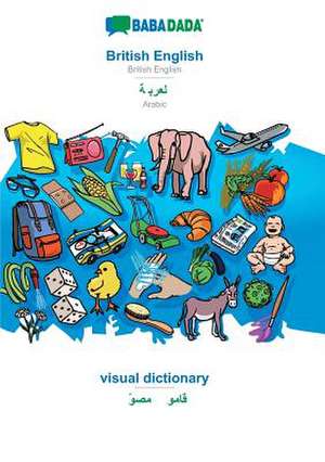 BABADADA, British English - Arabic (in arabic script), visual dictionary - visual dictionary (in arabic script) de Babadada Gmbh