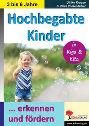 Hochbegabte Kinder de Ulrike Krause