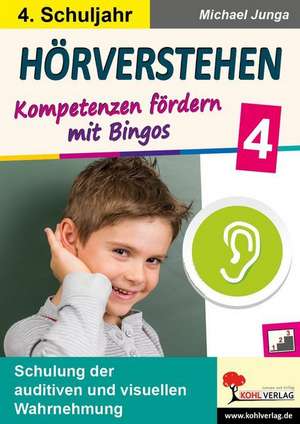 Hörverstehen / Klasse 4 de Michael Junga