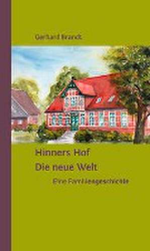 Hinners Hof de Gerhard Brandt