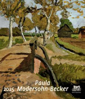 Paula Modersohn-Becker 2025 de Paula Modersohn-Becker