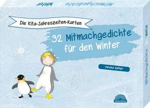 Die Kita-Jahreszeiten-Karten: 32 Mitmachgedichte für den Winter de Verena Hafner