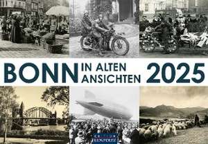 Bonn in alten Ansichten 2025