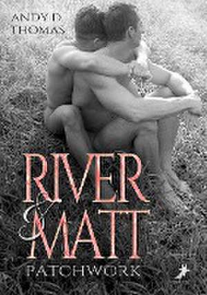 River & Matt de Andy D. Thomas