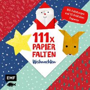 111 x Papierfalten - Weihnachten de Thade Precht