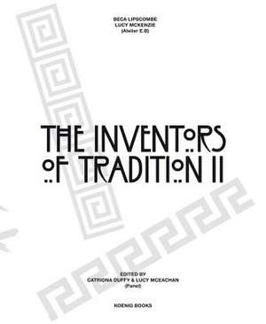 The Inventors of Tradition II de Catriona Duffy