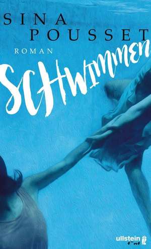 Schwimmen de Sina Pousset