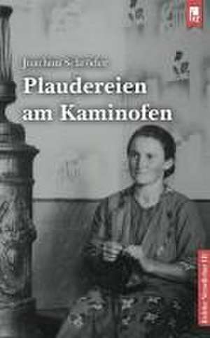 Plaudereien am Kaminofen de Joachim Schröder