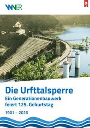 Die Urfttalsperre de Wasserverband Eifel-Ruhr