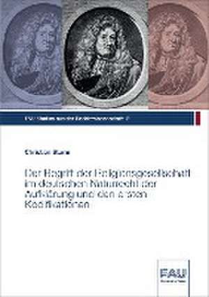 Der Begriff der Religionsgesellschaft im deutschen Naturrecht der Aufklärung und den ersten Kodifikationen de Christian Sturm