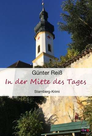 In der Mitte des Tages de Günter Reiß