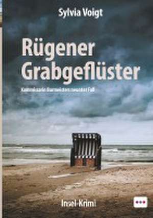 Rügener Grabgeflüster de Sylvia Voigt