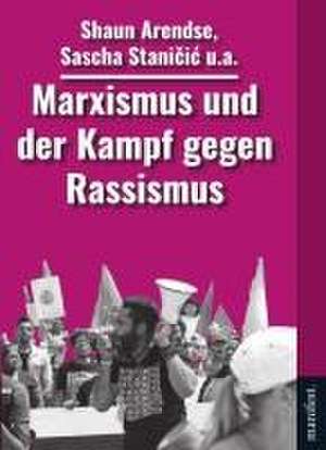 Marxismus und der Kampf gegen Rassismus de Sascha Stani¿i¿