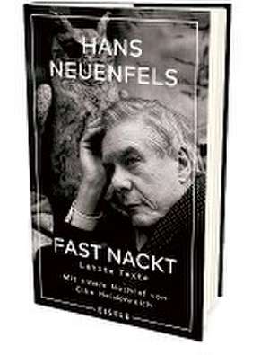 Fast nackt de Hans Neuenfels