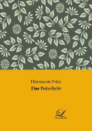Das Polarlicht de Hermann Fritz