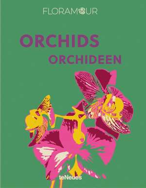 Floramour: Orchideen de Anja Klaffenbach