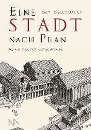 Macaulay, D: STADT nach Plan