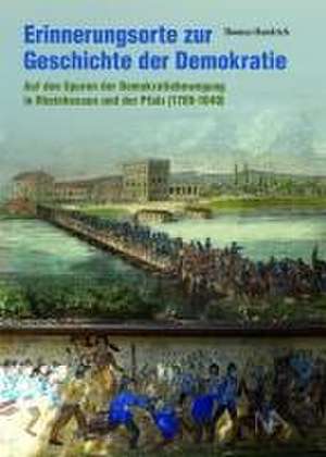 Erinnerungsorte zur Geschichte der Demokratie de Thomas Handrich