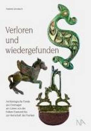 Verloren und wiedergefunden de Norbert Grimbach