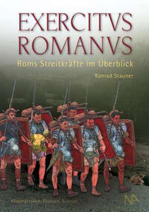 EXERCITVS ROMANVS de Konrad Stauner
