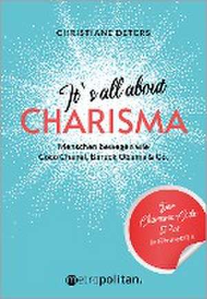 It's all about CHARISMA de Christiane Deters