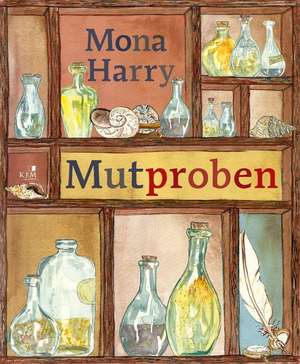 Mutproben de Mona Harry