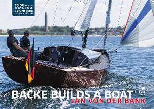 Backe builds a boat de Jan von der Bank