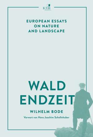 Waldendzeit de Wilhelm Bode