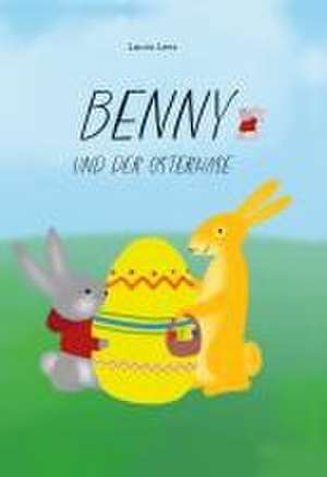 Benny und der Osterhase de Laura Lens