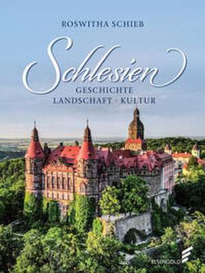 Schlesien de Roswitha Schieb