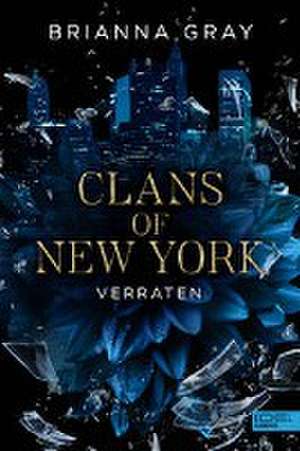 Clans of New York (Band 1) de Brianna Gray