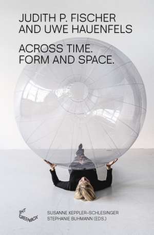 Across Time. Form and Space. de Judith P. Fischer