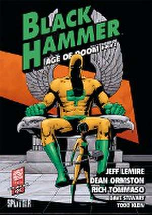 Black Hammer. Band 4 de Jeff Lemire