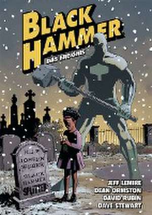 Black Hammer. Band 2 de Jeff Lemire