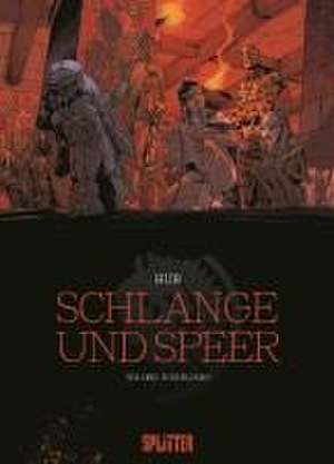 Schlange und Speer. Band 3 de Hub