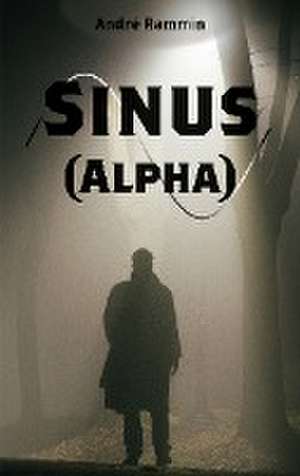 Sinus (Alpha) de André Rammin