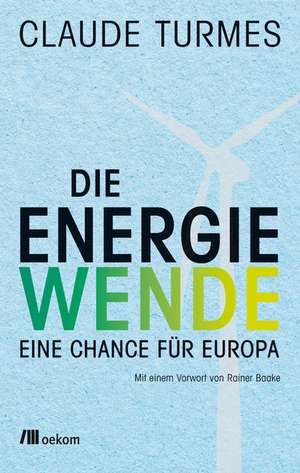 Die Energiewende de Claude Turmes