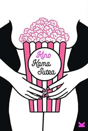 Kino-Kamasutra de Little White Lies